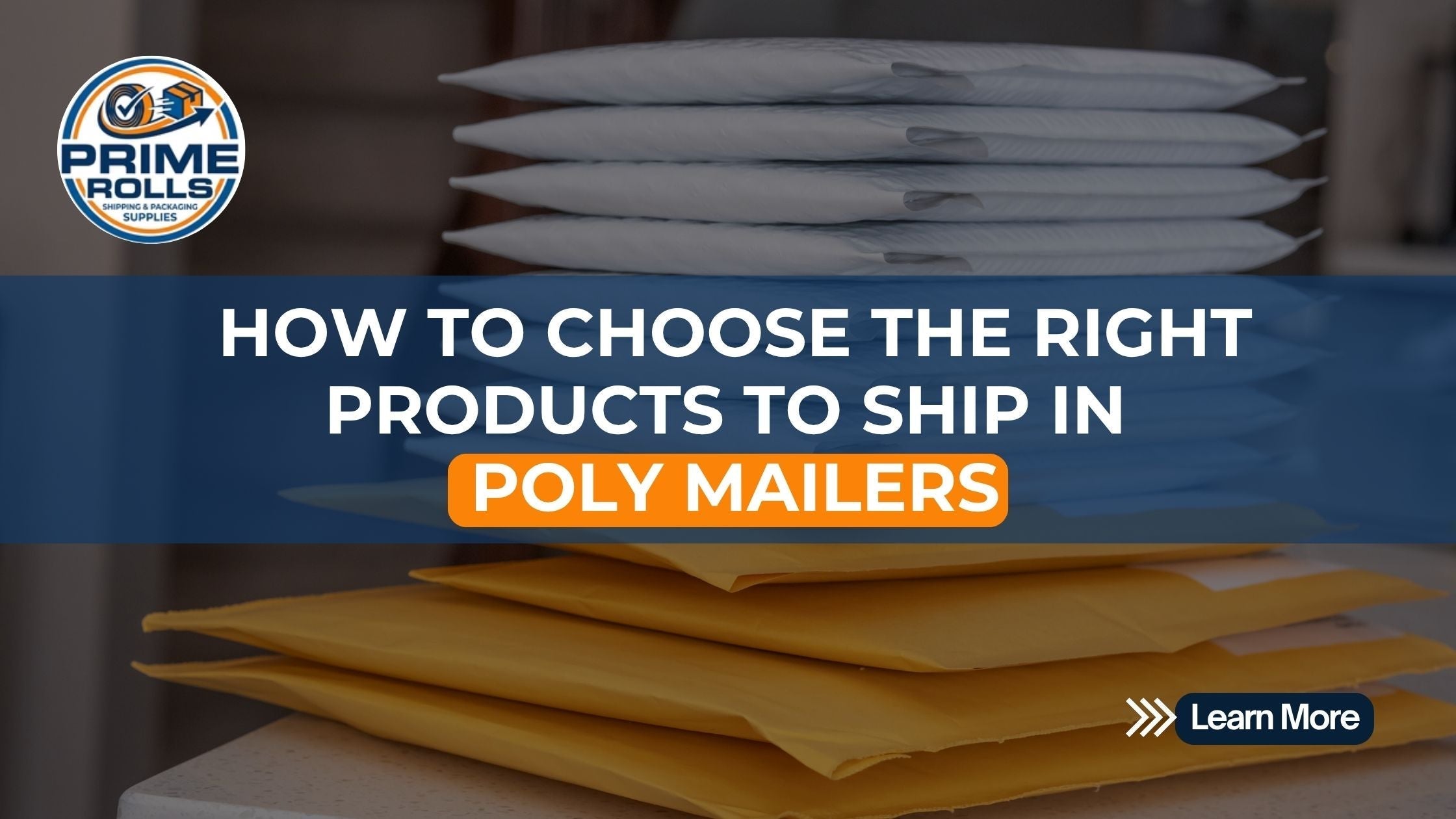 How to Choose the Right Products to Ship in Poly Mailers